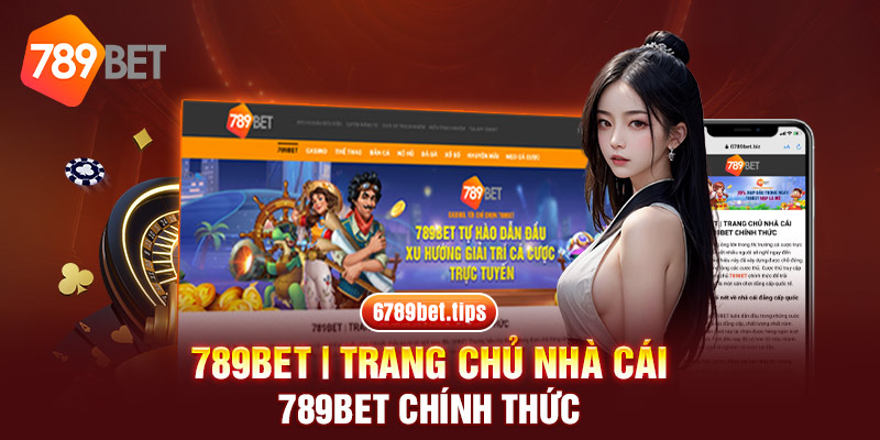 789BET - 6789bet Tips Link Vào Nhà Cái Uy Tín #1 Việt Nam